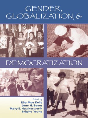 cover image of Gender, Globalization, & Democratization